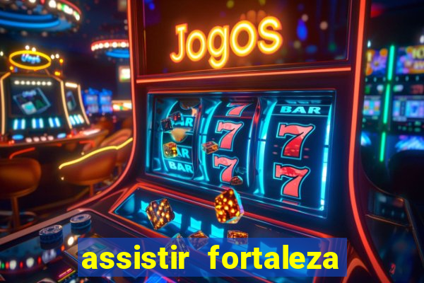 assistir fortaleza x flamengo multicanais